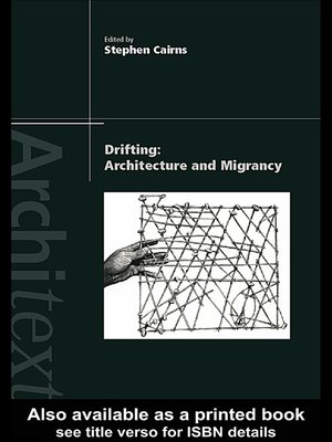 cover image of Drifting--Architecture and Migrancy